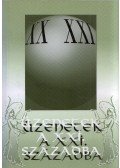 Több szerkesztő - Üzenetek a XXI. századba