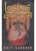Katy Gardner - Losing Gemma