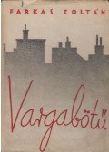 Farkas Zoltán - Vargabötű