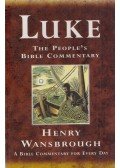 Henry Wansbrough - Luke - A Bible Commentary for Every Day