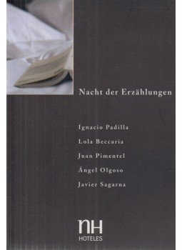 José Luis Martín Nogales - Nacht der Erzählungen 2. José Luis Martín Nogales - Nacht der Erzählungen 2., 2005 antikvár könyv