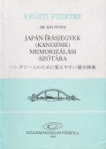 Dr. Kós Péter - Japán írásjegyek (kandzsik) memorizálási szótára