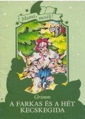 Grimm - A farkas és a hét kecskegida
