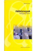 Grün, Anselm - Hétköznapok lelkigyakorlata