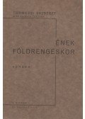 Túrmezei Erzsébet - Ének földrengéskor