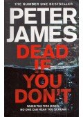 Peter James - Dead If You Don't