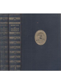 Morton H. V. - Az üdvözítő nyomában I-II. Morton H. V. - Az üdvözítő nyomában I-II., Budapest 0 antikvár könyv