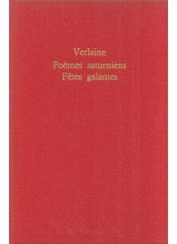 Verlaine, Paul - Poemes saturniens Verlaine, Paul - Poemes saturniens, 1965 antikvár könyv