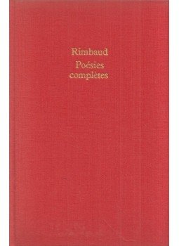 Rimbaud, Arthur - Poésies completes Rimbaud, Arthur - Poésies completes, 1965 antikvár könyv