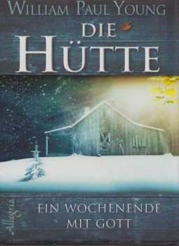 William Paul Young - Die Hütte William Paul Young - Die Hütte, Berlin 2009 antikvár könyv