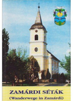 Bemné dr. Schneider Mária, Nagyné Horváth Klára - Zamárdi séták Bemné dr. Schneider Mária, Nagyné Horváth Klára - Zamárdi séták, Zamárdi 0 antikvár könyv
