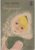 Tatay Sándor - Üvegcsengő