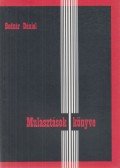 Bodnár Dániel - Mulasztások könyve