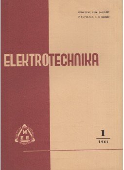 Kelemen Tibor - Elektrotechnika 1964. 57. évfolyam 1. szám, Budapest 1964 antikvár könyv