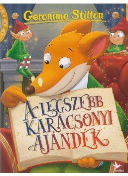 Geronimo Stilton - A legszebb karácsonyi ajándék Geronimo Stilton - A legszebb karácsonyi ajándék, Budapest 2021 antikvár könyv