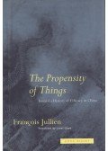 Francois Jullien - The Propensity of Things