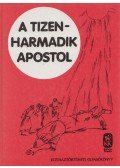 György Antal - A tizenharmadik apostol