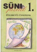 Czippán Katalin,Halász Antal,Kovács Zsolt,Mirtse Áron,Labancz Györgyi - Zöldbetűs ünnepeink
