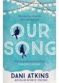 Dani Atkins - Our Song