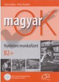 Szita Szilvia,Pelcz Katalin - MagyarOK B2+ Nyelvtani Munkafüzet 4. kötet