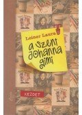 Leiner Laura - A Szent Johanna gimi 1. - Kezdet