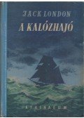 Jack London - A kalózhajó és más elbeszélések