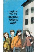 Lukátsi Vilma - A piros szíves ház