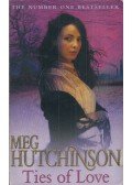 Meg Hutchinson - Ties of Love