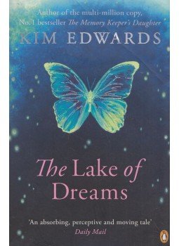 Kim Edwards - The Lake of Dreams Kim Edwards - The Lake of Dreams, London 2012 antikvár könyv