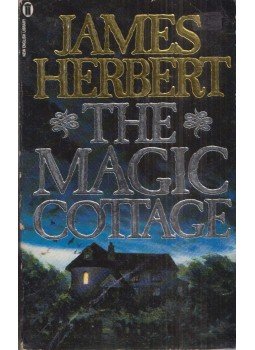 James Herbert - The Magic Cottage James Herbert - The Magic Cottage, London 1987 antikvár könyv