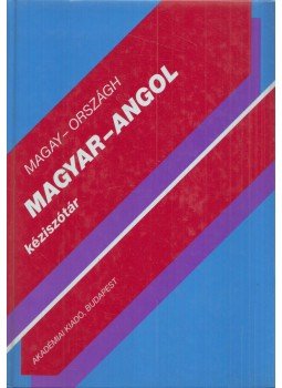 Országh László - Angol-magyar kéziszótár Országh László - Angol-magyar kéziszótár, Budapest 2000 antikvár könyv