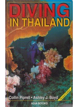 Collin Piprell - Diving in Thailand Collin Piprell - Diving in Thailand, Bangkok 2000 antikvár könyv