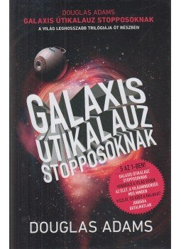 Douglas Adams - Galaxis útikalauz stopposoknak Douglas Adams - Galaxis útikalauz stopposoknak, Budapest 2021 antikvár könyv