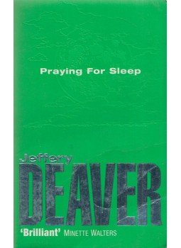 Jeffery Deaver - Praying for Sleep Jeffery Deaver - Praying for Sleep, London 2000 antikvár könyv