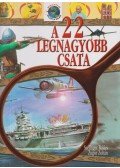 Szélinger Balázs - A 22 legnagyobb csata