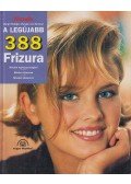 Rüdiger, Margit,von Samson, Renate - A legújabb 388 frizura
