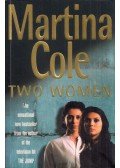 Martina Cole - Two Women