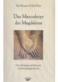 Tom Kenyon,Judi Sion - Das Manuskript der Magdalena