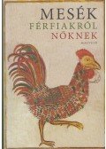Boldizsár Ildikó - Mesék férfiakról nőknek