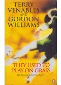 Terry Venables,Gordon Williams - They Used to Play on Grass