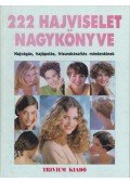 Zádorné Szaniszló Julianna - 222 hajviselet nagykönyve