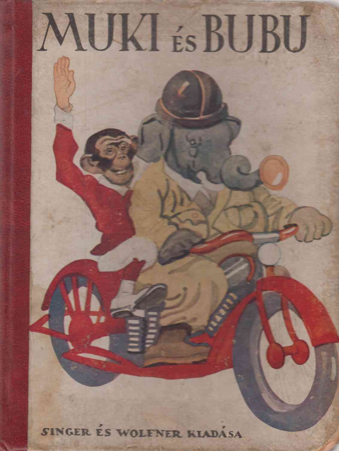 ifj. Gaal Mózes - Muki és Bubu