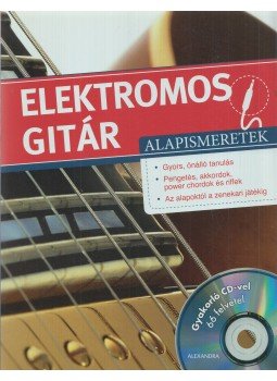 Frank Walter - Elektromos gitár alapismeretek Frank Walter - Elektromos gitár alapismeretek, Pécs 2012 antikvár könyv