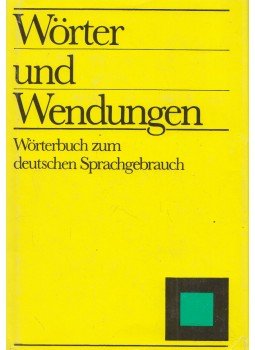 Agricola, Erhard, Küfner, Ruth, Herbert Görner - Wörter und Wendungen, Leipzig 1990 antikvár könyv