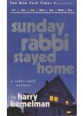 Harry Kemelman - Sunday the Rabbi Stayed Home