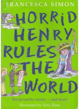Francesca Simon - Horrid Henry Rules the World Francesca Simon - Horrid Henry Rules the World, London 2008 antikvár könyv