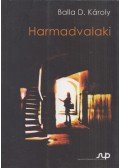 Balla D. Károly - Harmadvalaki