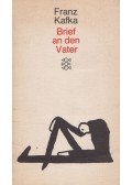 Franz Kafka - Brief an den Vater