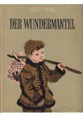 Móra Ferenc - Der Wundermantel