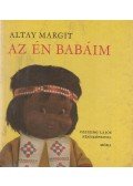 Altay Margit - Az én babáim